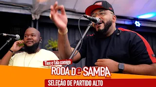 Roda de samba TIEE E FALA COMIGO | Seleção de Partido Alto