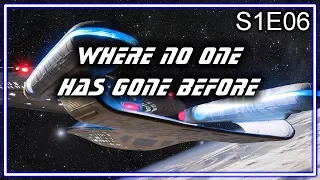 Star Trek The Next Generation Ruminations S1E06: Where No One Has Gone Before