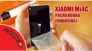 Xiaomi Mi4C распаковка смартфона (unboxing) и первые впечатления
