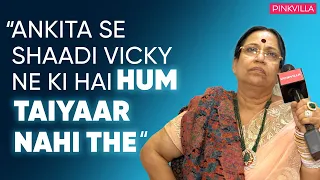 Bigg Boss 17 Interview: Vicky Jain's mother feels doing this show with Ankita Lokhande was a mistake