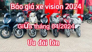 Báo giá xe honda vision 2024 giữa tháng 04 ưu đãi lớn - ducanh1005