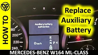 Mercedes ML350 W164 Aux Battery Replacement - The Complete Guide