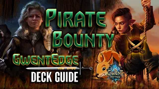 GWENT | Pirate Bounty [SY Cove Witchfinder deck guide] - GwentEdge - Gwent Tips & Strategy