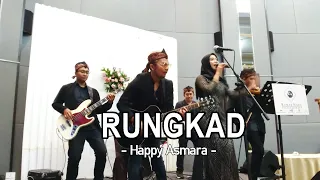 RUNGKAD - Happy Asmara @ Wedding Rumah Nada Entertainment