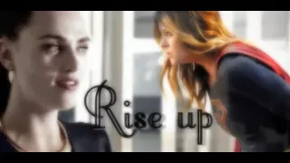 Lena & Kara "Rise up" [Supercorp]
