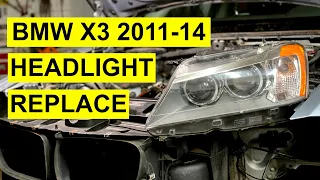 Headlight Replacement On BMW X3 F5 2011-2014