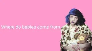 Melanie Martinez - Where do babies come from (All Snippets)