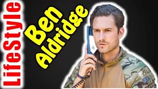 Ben Aldridge Secret Lifestyle | Biography, Girlfreinds, Net worth, House, Cars | 3 Minutes Review