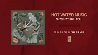 Hot Water Music "Newtown Scraper"