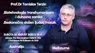 Tomislav Terzin " Biotehnologija transhumanizma"  Melbourne 2023