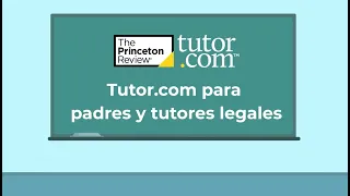 Tutor.com para padres y tutores legales K-12