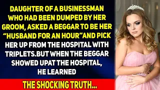 A businessman's daughter asked a beggar to be her "husband for an hour" and...