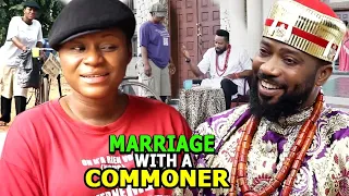 Marriage With A Commoner Season 3&4 -New Movie' Frederick Leonard &Destiny Etiko 2021 Nigerian Movie