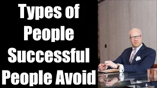 Types of People Successful People Avoid w/ @IkeOg