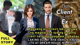 BABAENG ARCHITECT LAKING TUWA NG MAGKAROON NG BAGONG CLIENT PERO LAKING GULAT NYA DAHIL EX NYA ITO