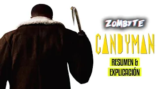 Resumen Y Explicacion Candyman (ZomByte)