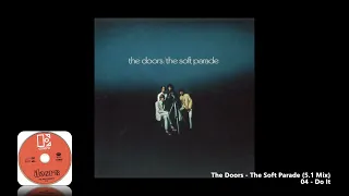 The Doors - 04 - Do It (5.1 Mix)