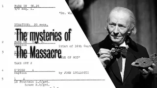 Doctor Who: The mysteries of The Massacre