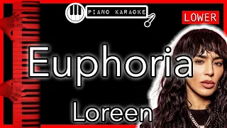 Euphoria (LOWER -3) - Loreen - Piano Karaoke Instrumental