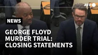 Prosecutor, defense attorney make closing arguments in George Floyd murder trial | AFP