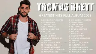 Thomas Rhett Greatest Hits - The Best Of Thomas Rhett  Playlist 2023