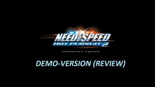 [PS2] NEED FOR SPEED: HOT PURSUIT 2 - DEMO-VERSION (REVIEW)