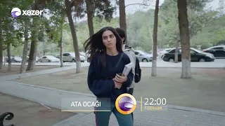 Ata Ocağı (6-cı Mövsüm 46-cı Seriya) ANONS