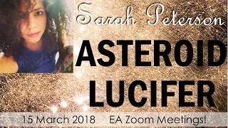 Sarah Peterson – ASTEROID LUCIFER