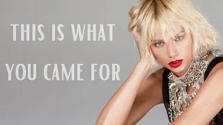 Taylor Swift - This Is What You Came For  (Taylor's Version) (Official Audio) Unreleased Song