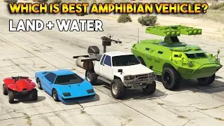 GTA 5 ONLINE : WHICH IS BEST AMPHIBIAN VEHICLE? (LAND + WATER)