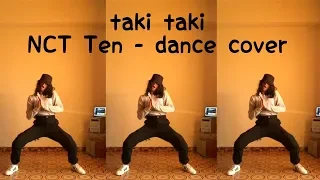 taki taki - dj snake | nct ten choreography (dance cover) by angeli ♡