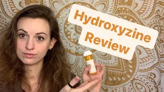 Hydroxyzine - As Needed Anxiety Medication