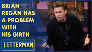 Brian Regan Isn't Sure How To Measure His Girth | Letterman