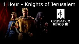 Crusader Kings 3 Soundtrack: Knights of Jerusalem - 1 Hour Version