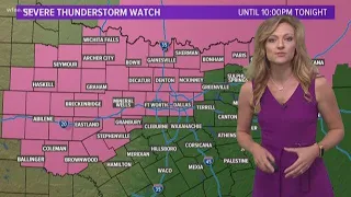 DFW weather: Severe thunderstorm watch until 10 p.m.