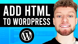 How To Add HTML Code In WordPress (Quick & Simple)