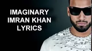 Imaginary Imran Khan Lyrics