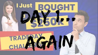 I Reset my TradeDay 250k Prop Firm Challenge (day 1... again)