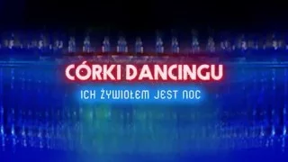 CÓRKI DANCINGU - spot