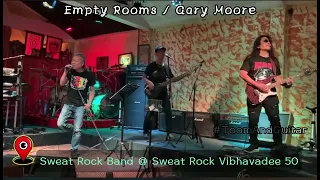 Empty Rooms (Gary Moore) cover by Sweat Rock Band