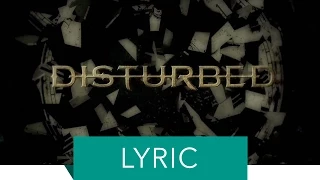 Disturbed - What Are You Waiting For (Lyric Video)