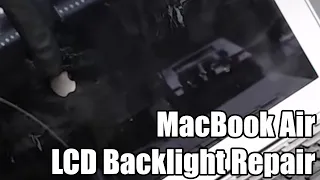 MacBook Air 13" A1466 No LCD Backlight Repair