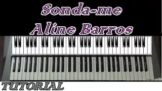 Tutorial - Sonda-me (Aline Barros) - Teclado