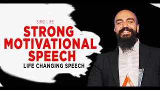 اقوى كلام ستسمعه - Strong MOTIVATIONAL Speech Simo Life 2022