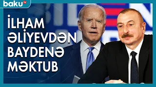 İlham Əliyev Baydenə məktub göndərdi - BAKU TV