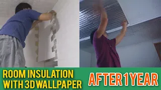 DIY Room Insulation with 3d Wallpaper | After 1 year