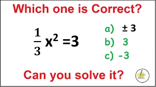 Quiz 18 | Which one is correct? 1/3  x^2 = 3