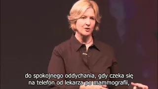 The Power of Vulnerability   Brene Brown   TED Talks - polskie napisy