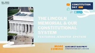 Preservation and Perseverance: The Lincoln Memorial & Our Constitutional System