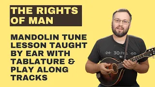 The Rights Of Man (With Tabs & Play Along Tracks) - Mandolin Lesson